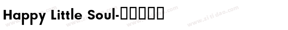 Happy Little Soul字体转换